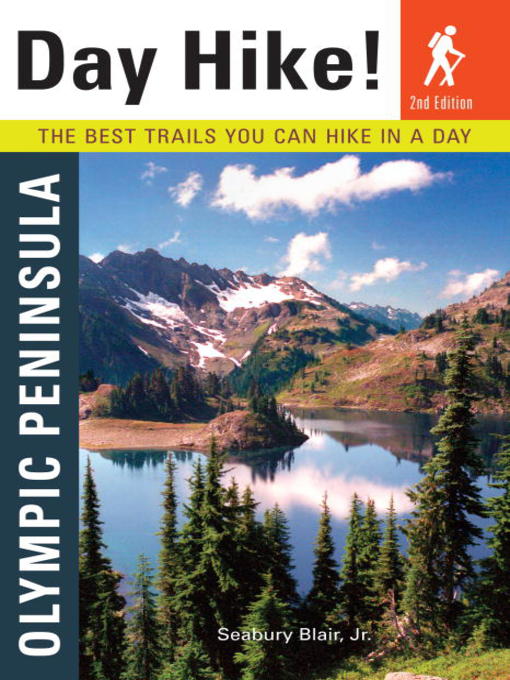 Title details for Day Hike! Olympic Peninsula by Seabury Blair - Available
